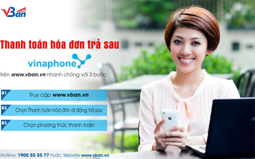 Khách hàng thuê bao VinaPhone trả sau trên toàn quốc có thể nhanh chóng 
thanh toán hóa đơn điện thoại hàng tháng chỉ bằng vài click chuột trên 
website Vban.vn. 