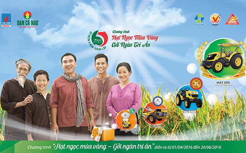 Chương trình “Hạt Ngọc Mùa Vàng, Gửi ngàn tri ân” diễn ra từ ngày 1/4 - 20/6/2016 nhằm tri ân khách hàng nông dân trên khắp mọi miền tổ quốc của Đạm Cà Mau.