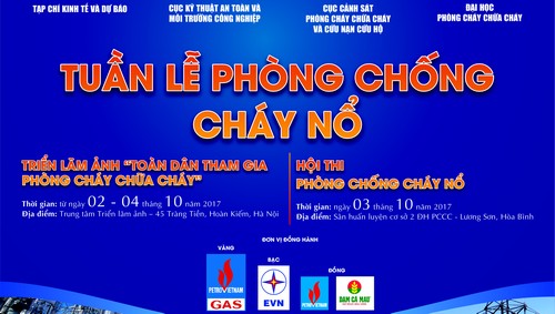 Tuần lễ phòng chống cháy nổ 2017 có sự tham gia đồng hành của Tổng công 
ty Khí Việt Nam - Công ty Cổ phần (PVGas), Tập đoàn Điện lực Việt Nam 
(EVN), Tập đoàn Dầu khí Quốc gia Việt Nam và Công ty Cổ phần Phân 
bón Dầu khí Cà Mau (Đạm Cà Mau).