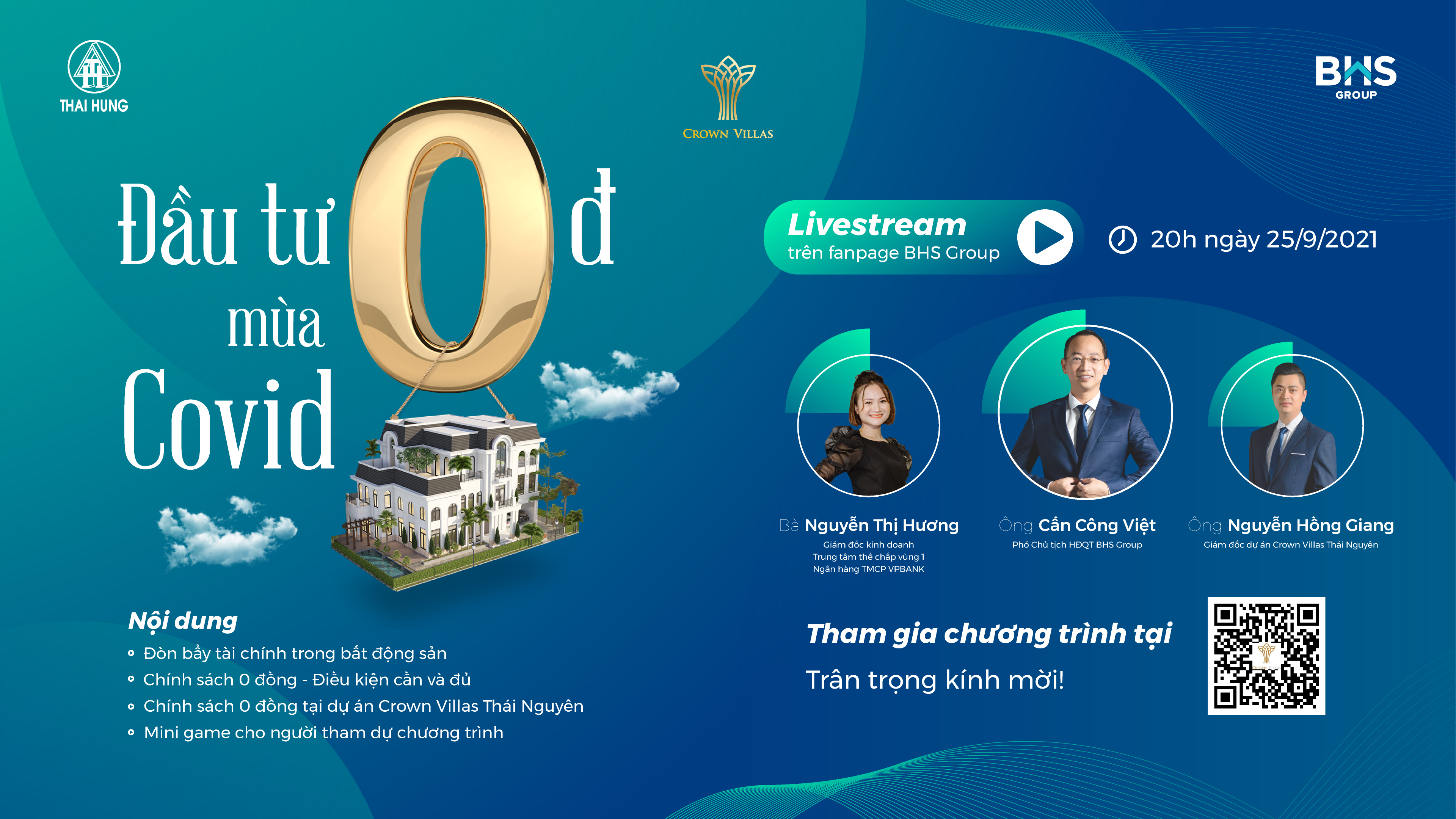 Toạ đàm “Đầu tư 0 đồng mùa Covid” với sự tham gia của BHS Group và Pg88 com chính chủ TMCP VPBank giải đáp về những vấn đề xoay quanh chính sách này.