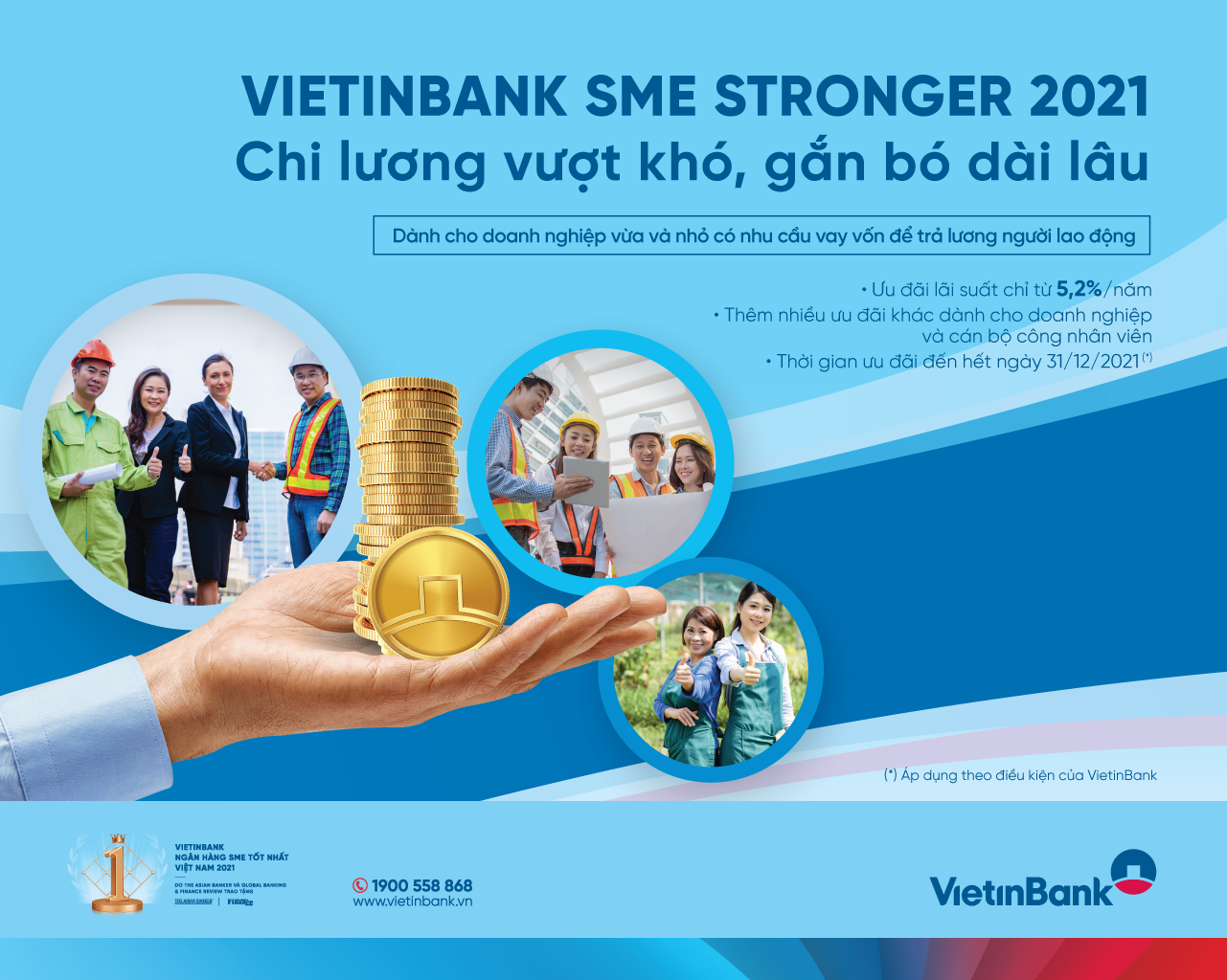  “VietinBank SME Stronger 2021: Chi lương vượt khó, gắn bó dài lâu” sẽ là giải pháp góp phần giúp các 6Pg88.con độc quyền mỗi ngày khắc phục khó khăn, phục hồi sản xuất, PG88 Uy Tín Số 1 Việt Nam.