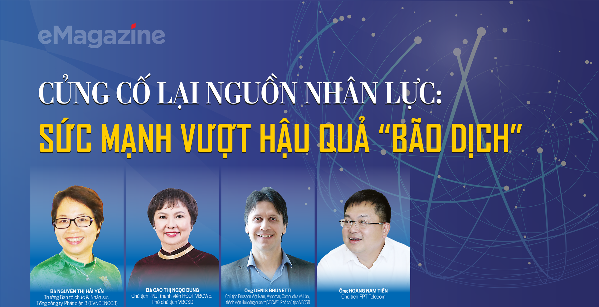 Củng cố lại nguồn nhân lực: Sức mạnh vượt hậu quả “bão dịch” 