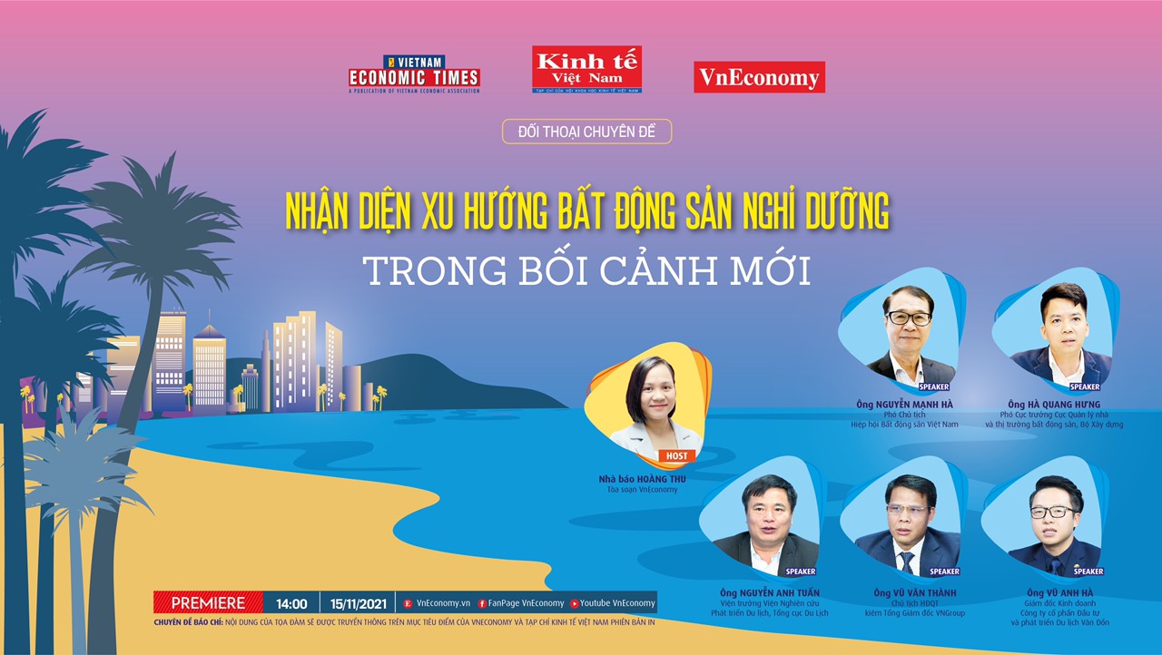Toạ đàm “Nhận diện xu hướng thị trường bất động sản nghỉ dưỡng trong bối cảnh mới