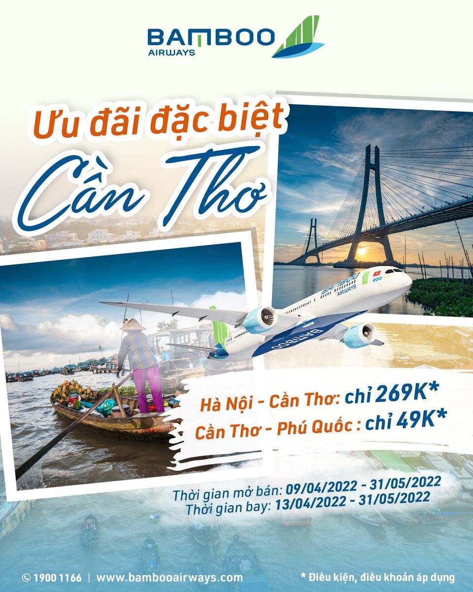 Bamboo Airways tung ưu đ&atilde;i đặc biệt tặng ri&ecirc;ng Cần Thơ.