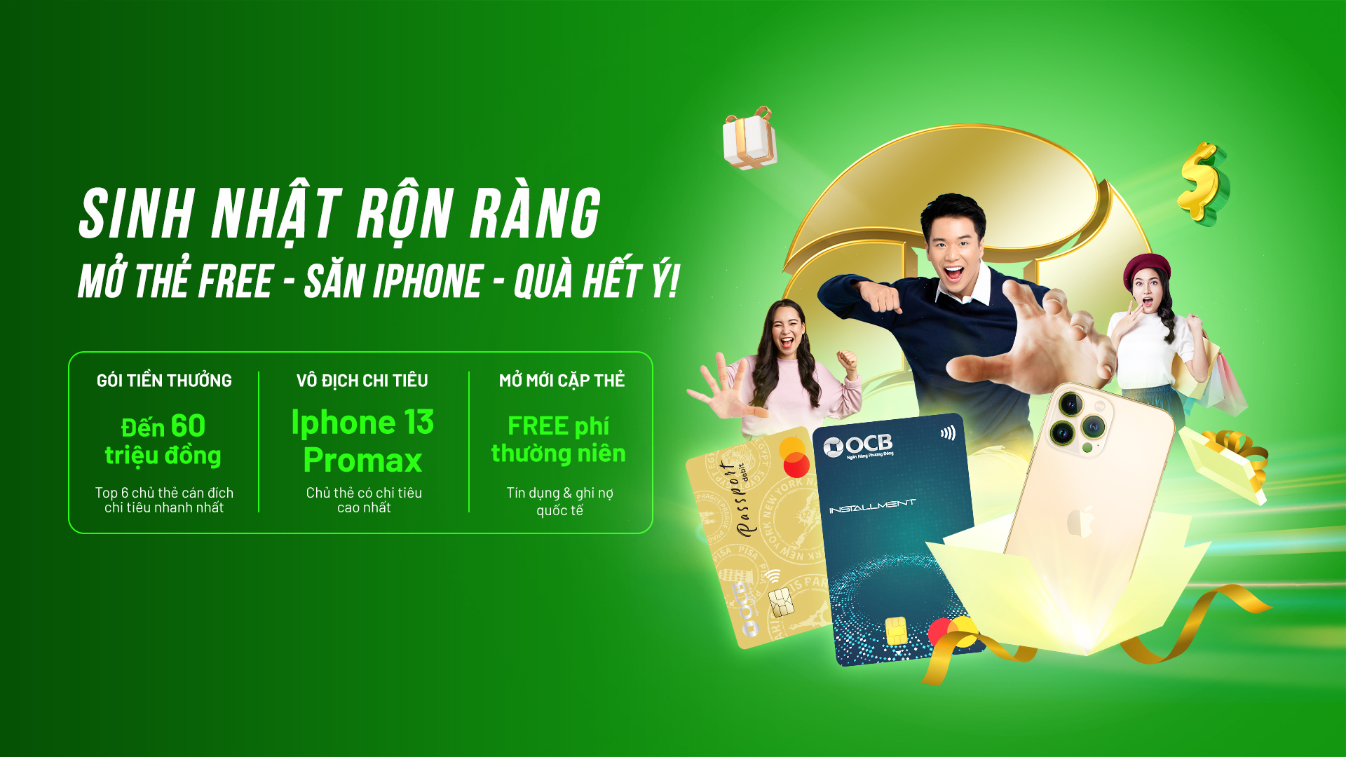 OCB kỷ niệm sinh nhật 26 tuổi với hàng loạt chương trình ưu đãi hấp dẫn.