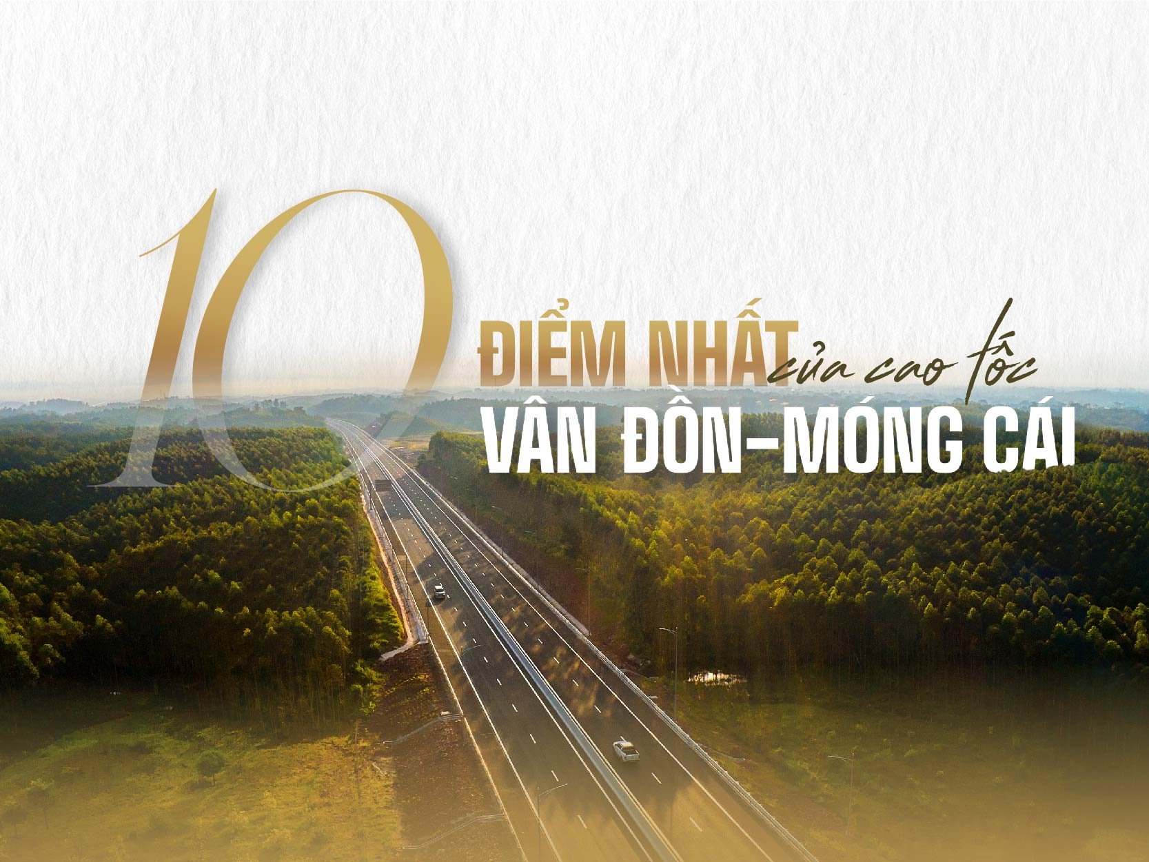 10 điểm nhất của cao tốc Vân Đồn - Móng Cái