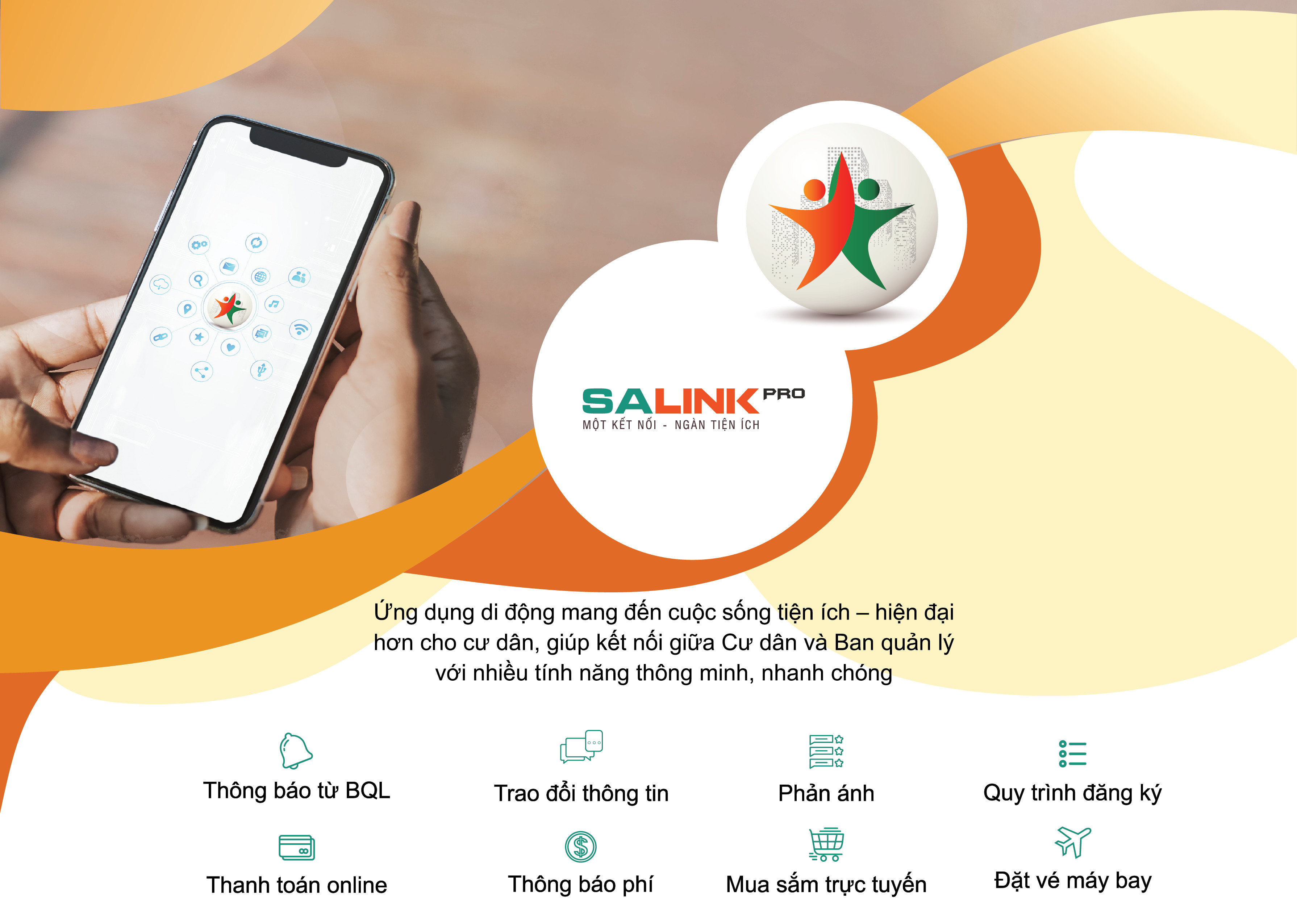 Salink Pro - Ứng dụng tiện &iacute;ch d&ugrave;ng tr&ecirc;n c&aacute;c thiết bị di động, gi&uacute;p cư d&acirc;n trải nghiệm một cuộc sống tiện nghi v&agrave; th&ocirc;ng minh đ&uacute;ng nghĩa.