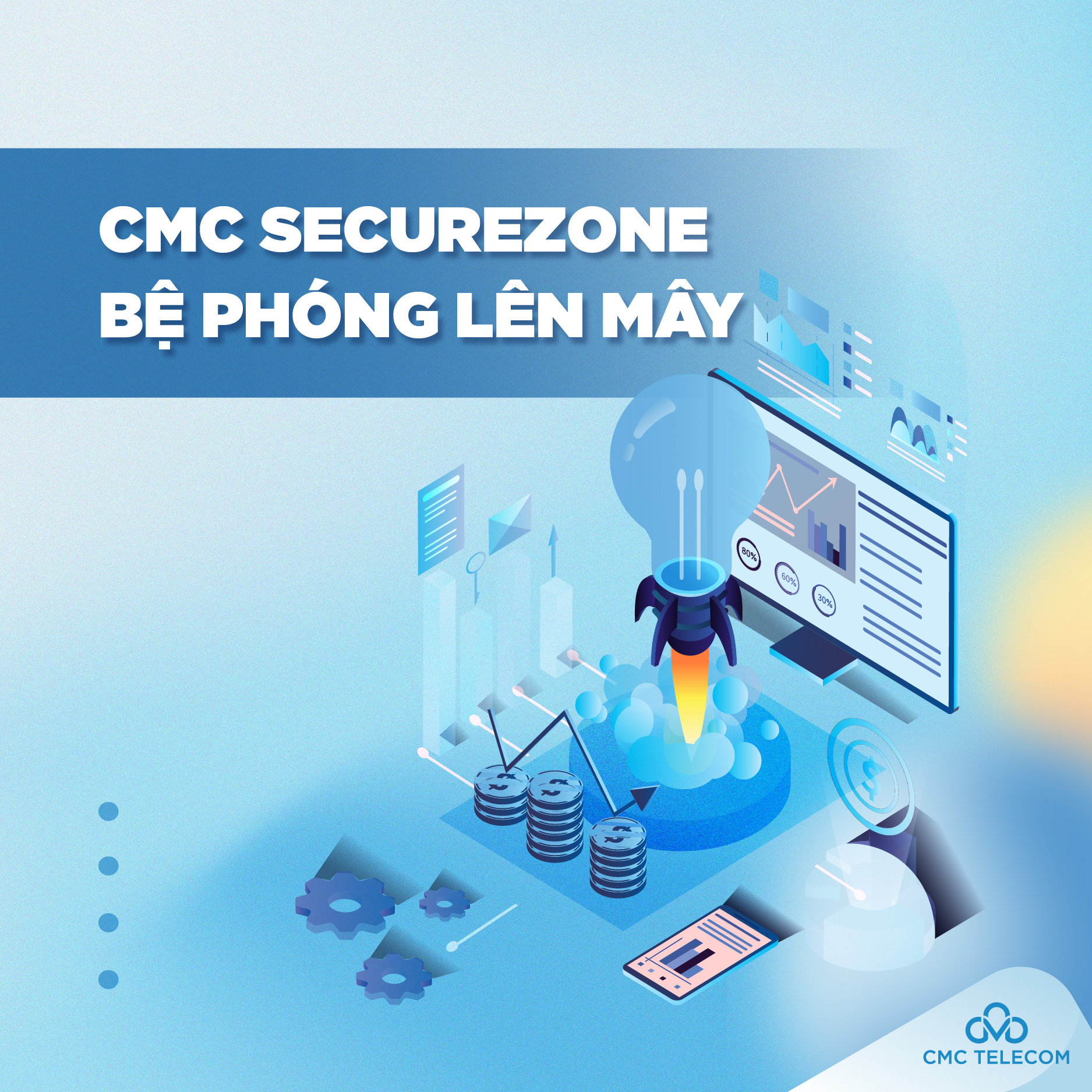 CMC SecureZone – bệ phóng lên mây cho 6Pg88.con độc quyền mỗi ngày.