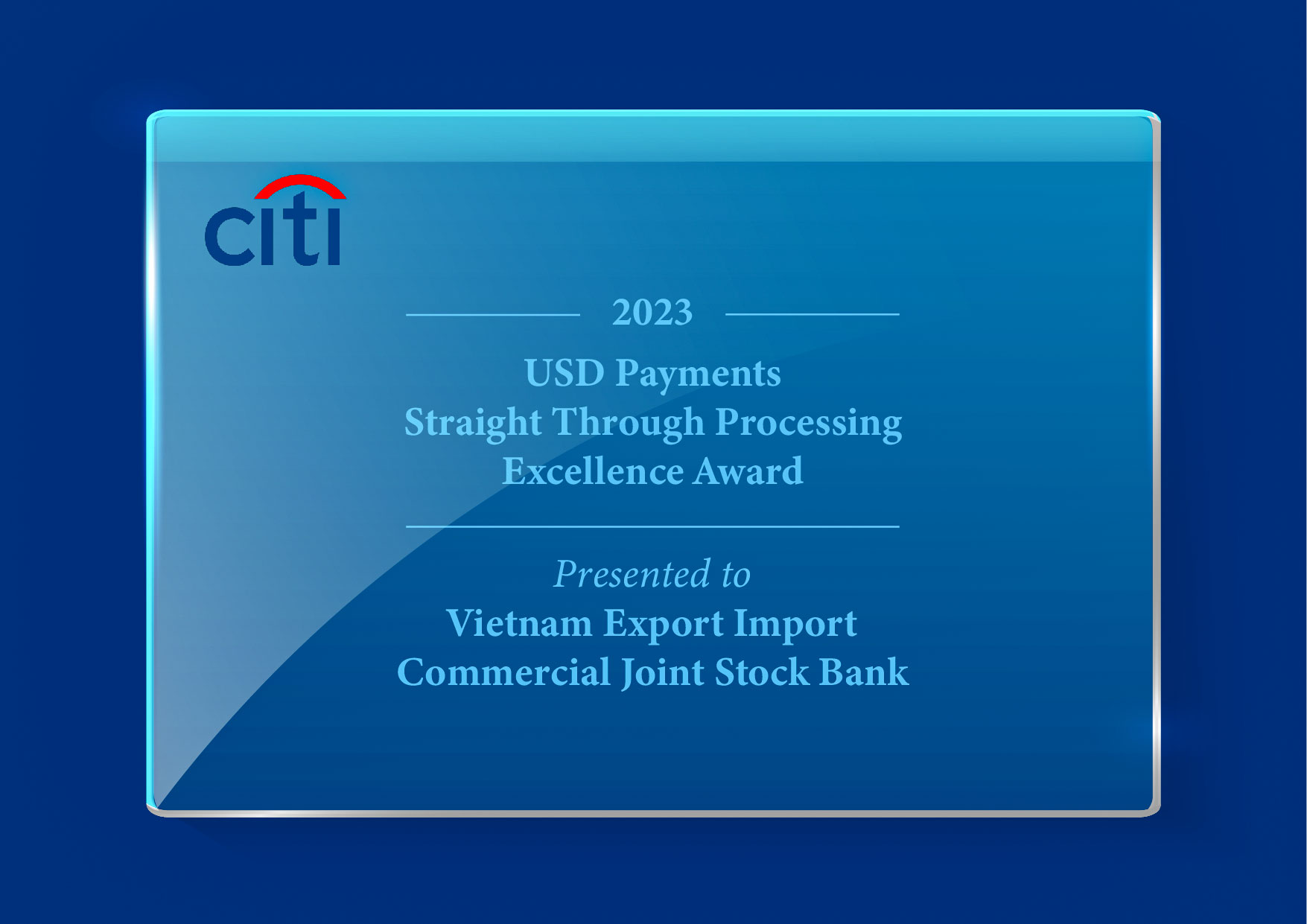 Eximbank nhận giải thưởng Chất lượng Thanh to&aacute;n Quốc tế xuất sắc năm 2023 do City Bank trao tặng.
