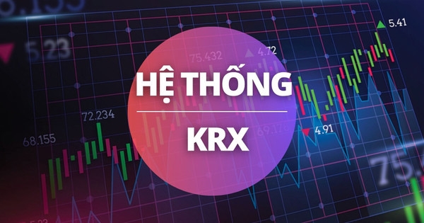 Đầu tháng 5 sẽ vận hành hệ thống KRX?