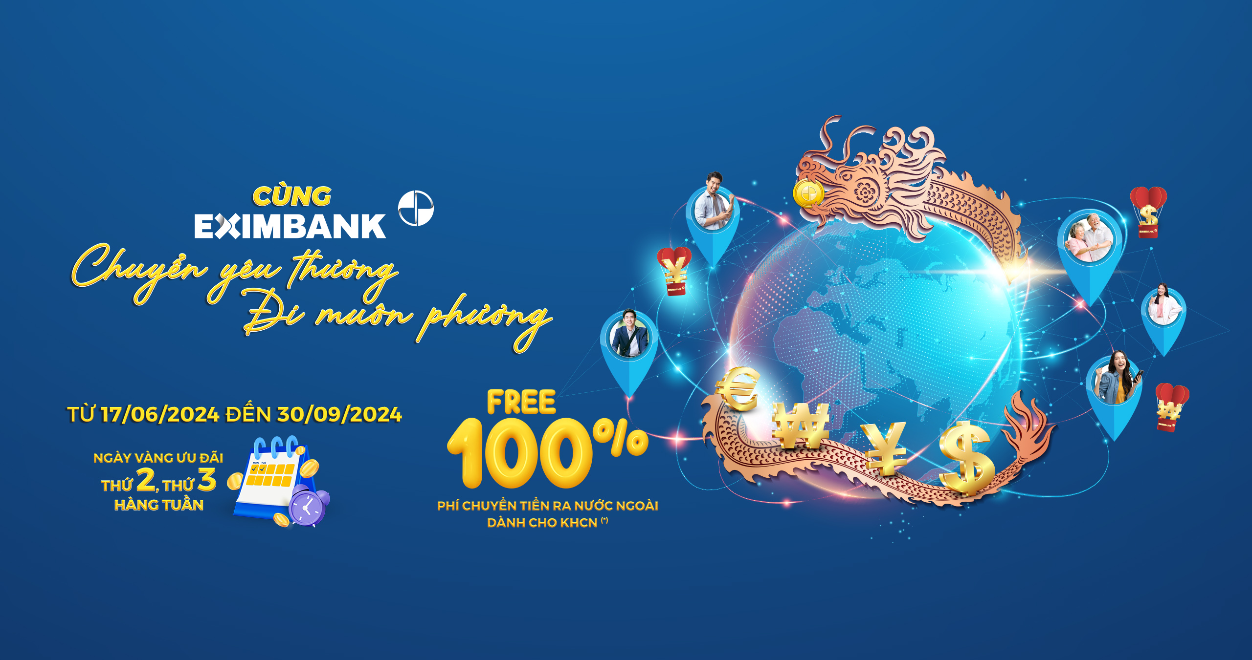 Eximbank ưu đãi 100% phí chuyển tiền quốc tế trong các ngày thứ 2, thứ 3 hàng tuần, kéo dài đến hết 30/09/2024.