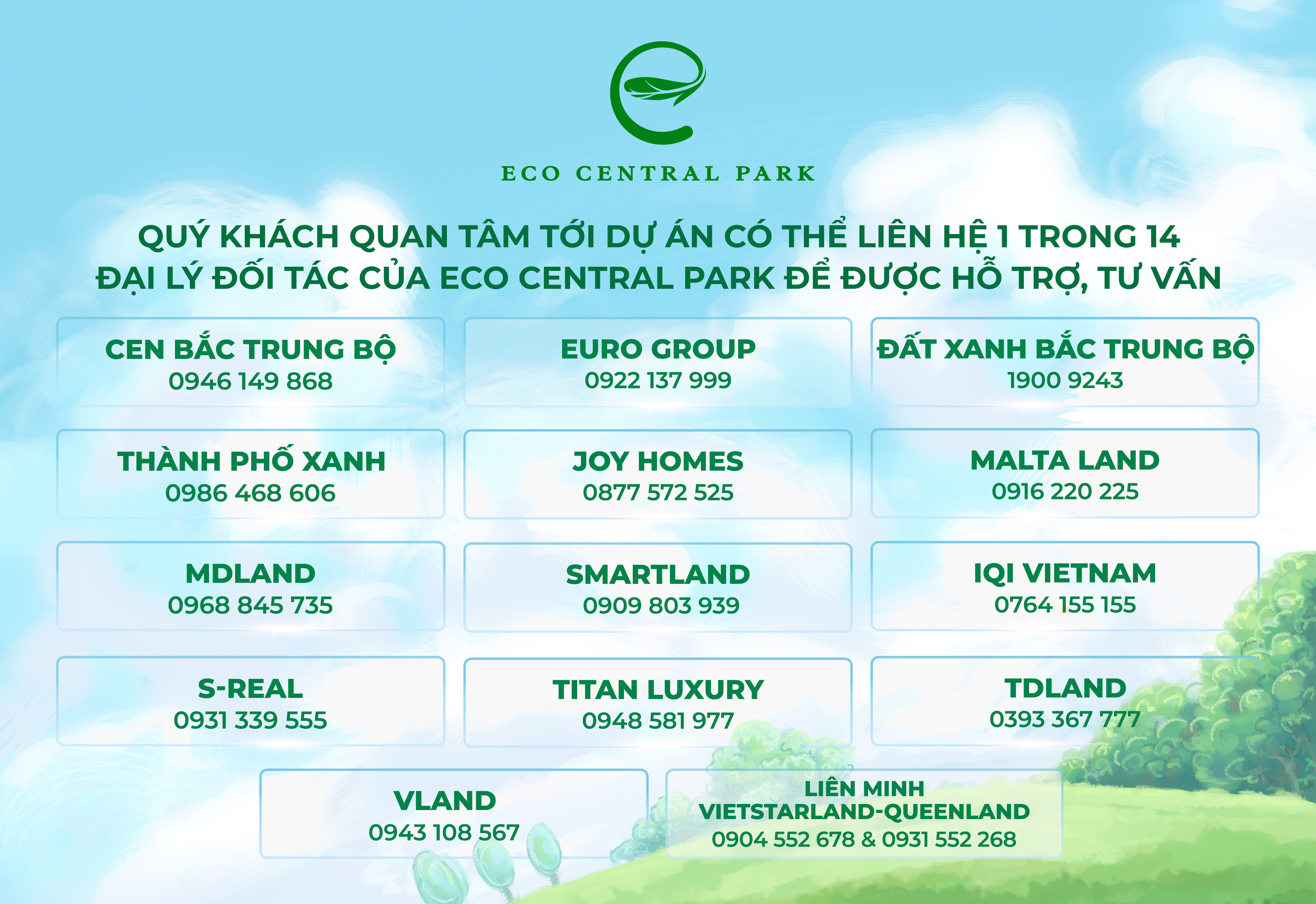 Độc giả quan t&acirc;m dự &aacute;n c&oacute; thể li&ecirc;n hệ 1 trong 14 đại l&yacute; ch&iacute;nh thức Eco Central Park để được th&ocirc;ng tin, hỗ trợ tư vấn.