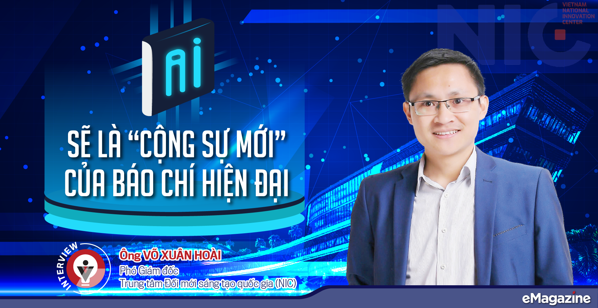 AI sẽ là “cộng sự mới” của báo chí hiện đại