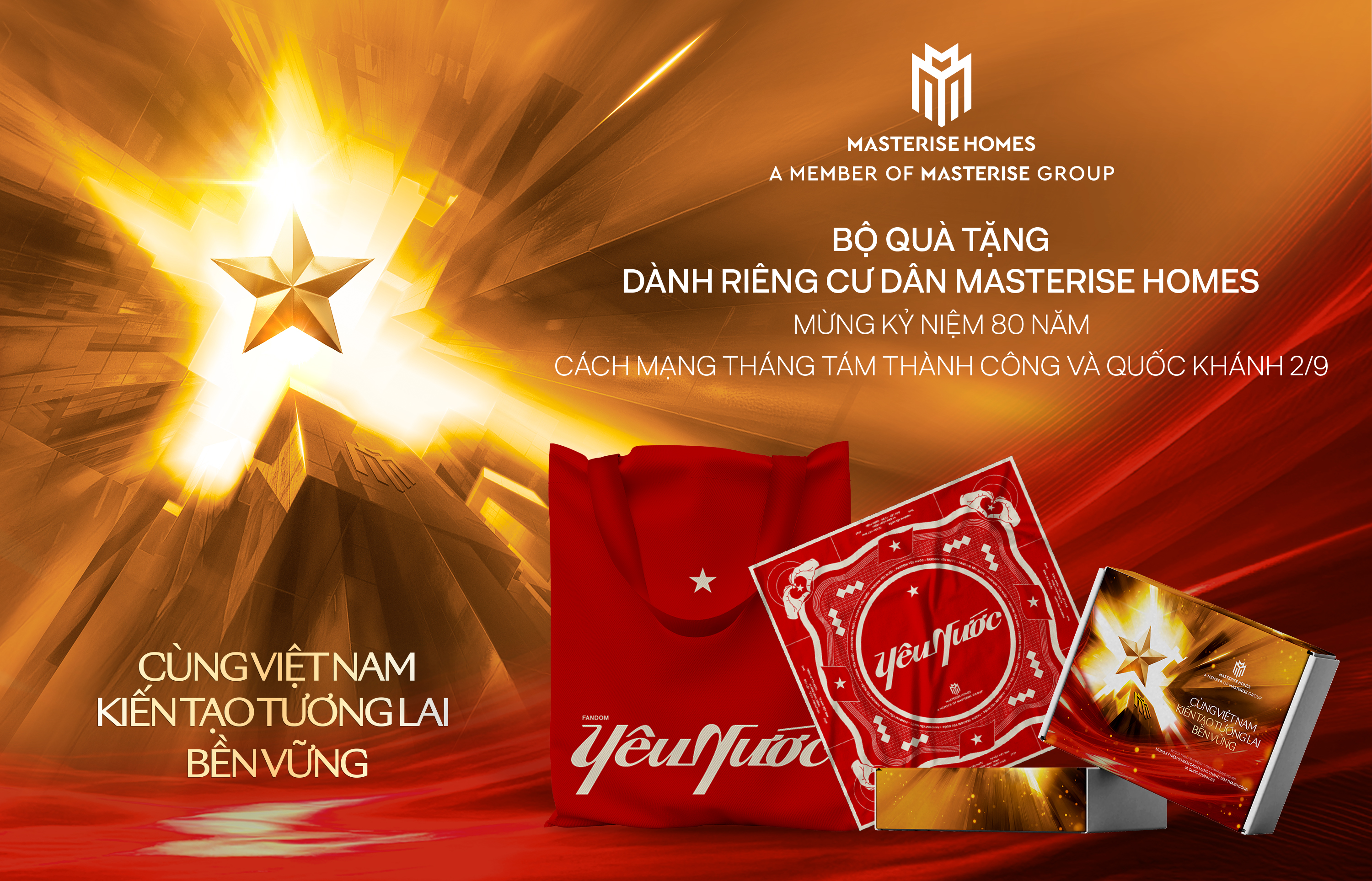 Quà tặng “Yêu nước” bao gồm cờ Tổ quốc lớn, cờ cầm tay, túi tote và khăn bandana, được Masterise Group chu đáo chuẩn bị nhằm “tiếp sức” cộng đồng cư dân hưởng ứng “Concert Quốc gia” mọi lúc, mọi nơi trong dịp trọng đại của dân tộc.