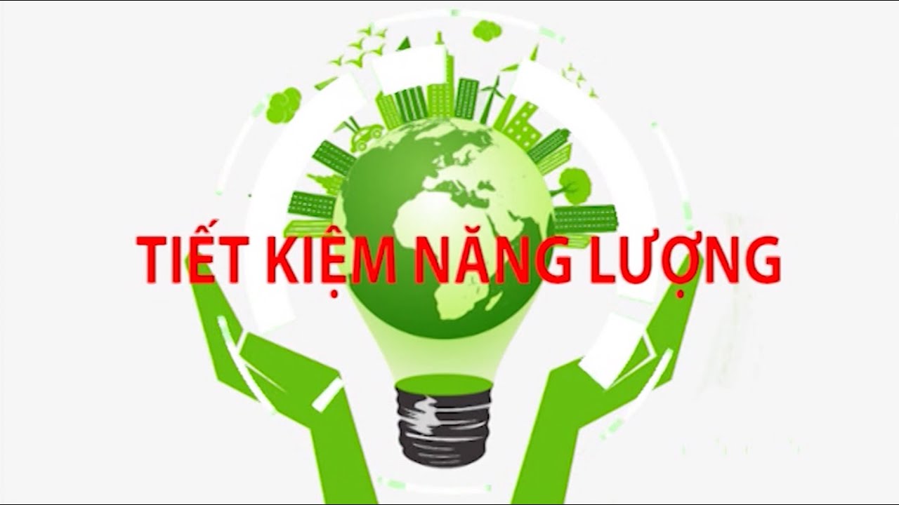 Sử dụng năng lượng tiết kiệm và hiệu quả được coi là “nguồn năng lượng đầu tiên”. Ảnh minh họa.