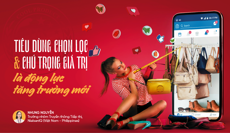 Tiêu dùng chọn lọc và chú trọng giá trị là động lực tăng trưởng mới