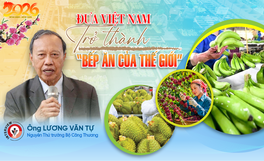 Đưa Việt Nam trở thành “Bếp ăn của thế giới”