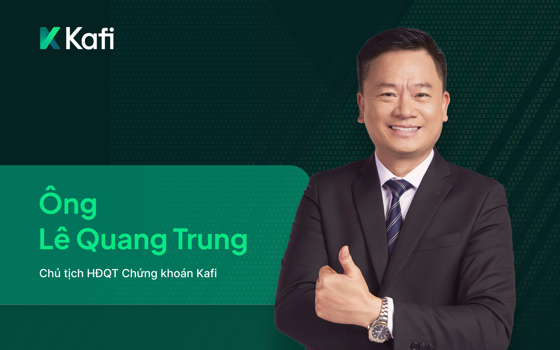 Ông Lê Quang Trung đã có nhiều đóng góp quan trọng trong quá trình tái cấu trúc toàn diện và xây nền tảng phát triển bền vững cho Kafi.