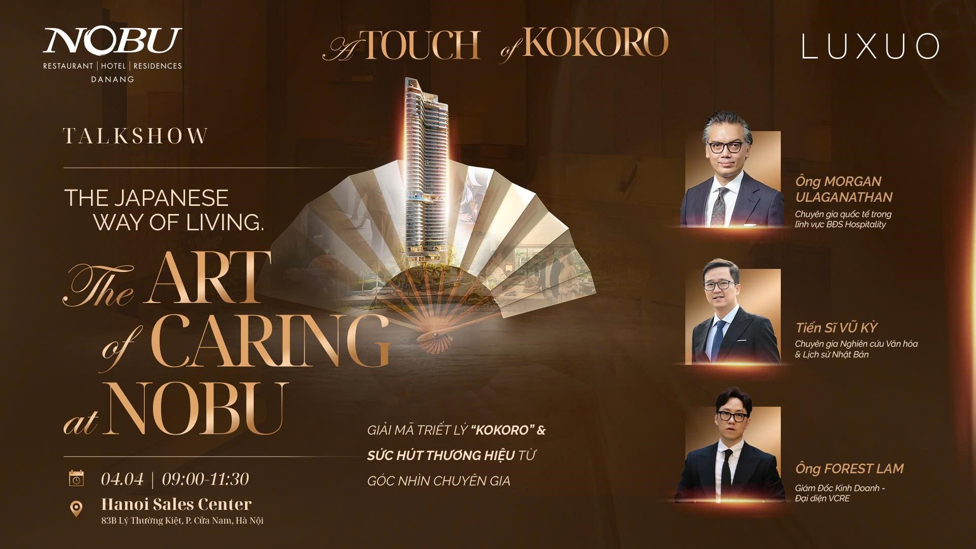 Tọa đàm có sự tham gia của Ông Morgan Ulaganathan - chuyên gia quốc tế trong lĩnh vực BĐS Hospitality, Tiến sĩ Vũ Kỳ - Chuyên gia văn hóa Nhật Bản và Đại diện Nobu Danang.