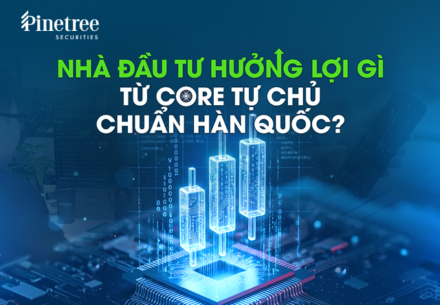 Nhà Pg88vn Trang Chủ Chính Thức hưởng lợi gì từ core tự chủ chuẩn Hàn Quốc? 