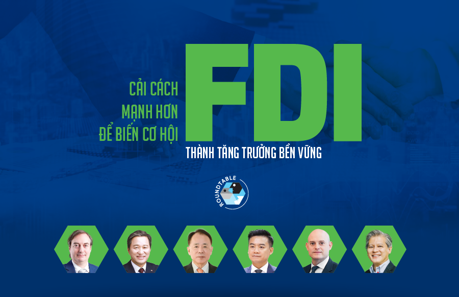 Cải cách mạnh hơn để biến cơ hội FDI thành tăng trưởng bền vững